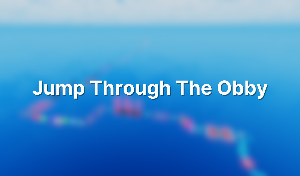 Jump Through The Obby